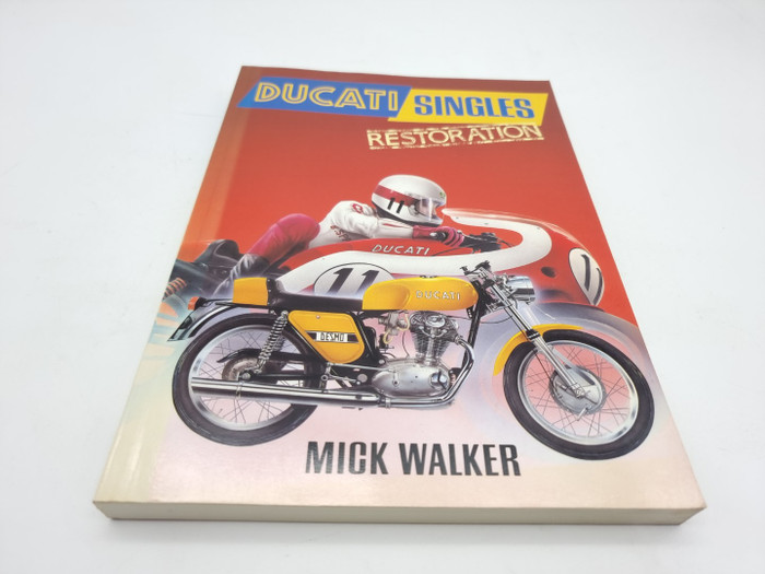 Ducati Singles Restoration (Mick Walker, 1991)