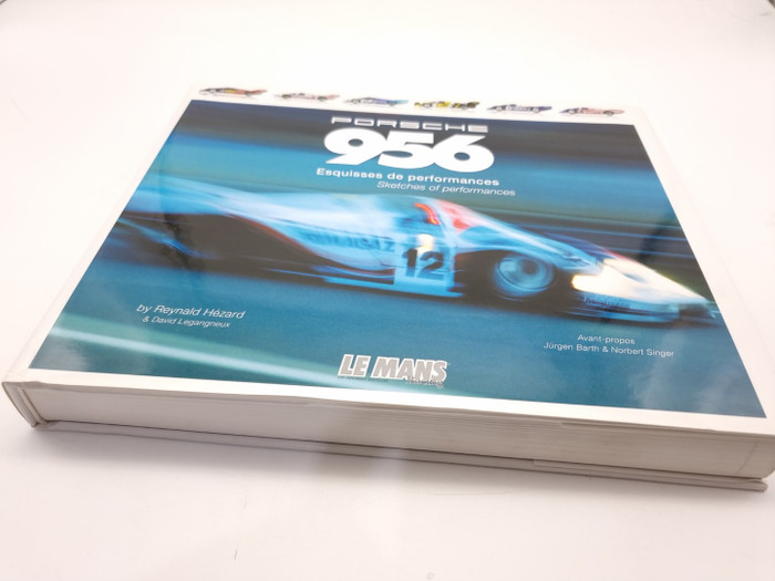 Porsche 956 - Sketches of Performances (Reynald Hezard, 2011, English and French Text)