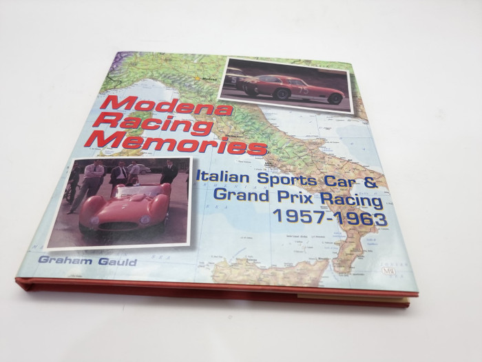 Modena Racing Memories - Italian Sports Car and Grand Prix Racing, 1957-1963 (Graham Gauld, 1999)