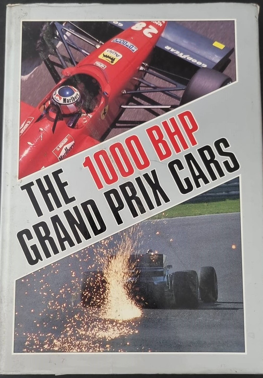 The 1000 BHP Grand Prix Cars (Ian Bamsey, 1988)