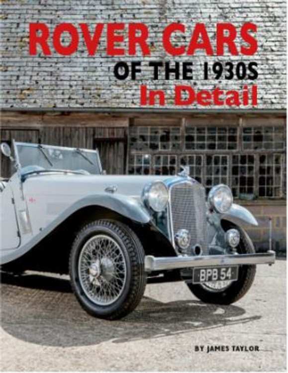 Rover Cars Of The 1930s In Detail