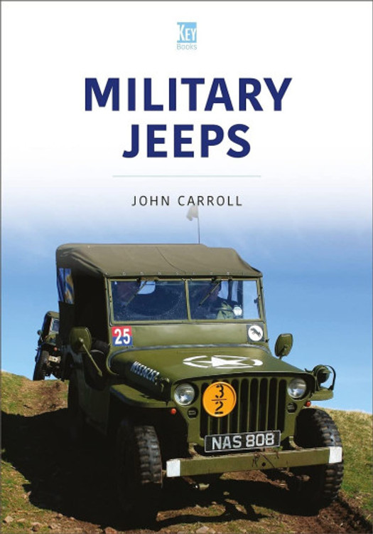 Military Jeeps (Military Vehicles and Artillery Series)