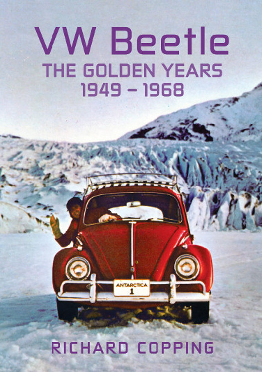 VW Beetle - The Golden Years 1949-1968