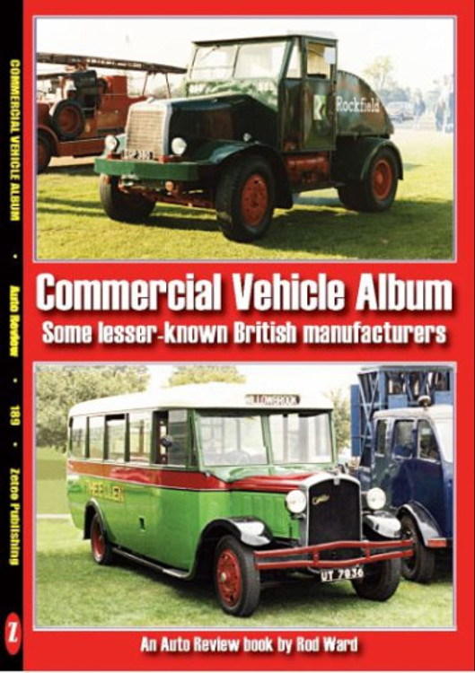 Commercial Vehicle Album (Auto Review Album Number 189) Some Lesser-known British Manufacturers