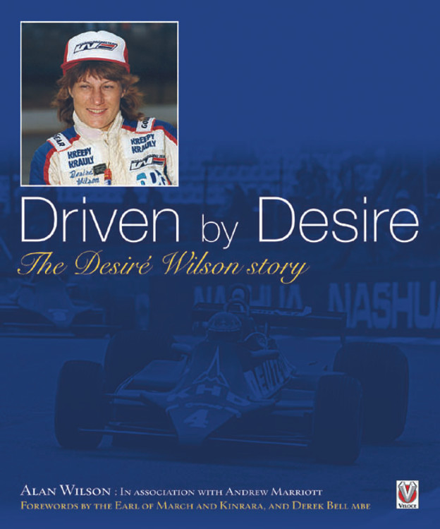 Driven by Desire – The Desire Wilson story