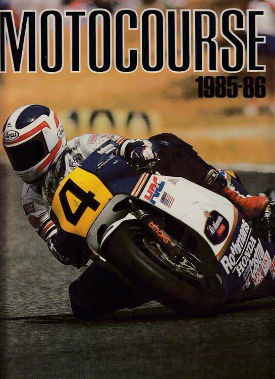 Motocourse 1985 - 1986 Grand Prix and Superbike Annual