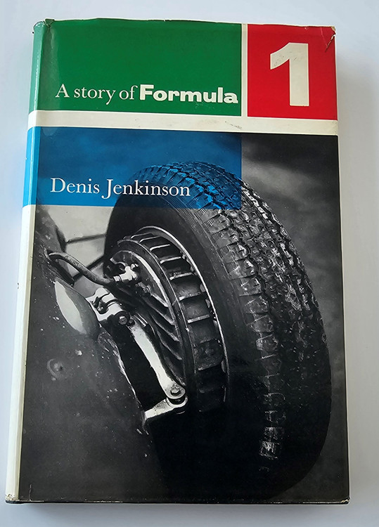 SIGNED A story of Formula 1 (Denis Jenkinson) Hardcover 1st Edn 1960
