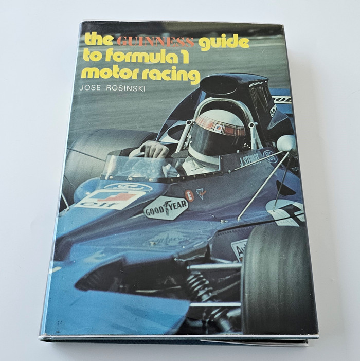 Guinness Guide to Formula 1 Motor Racing (Jose Rosinski, 1973)