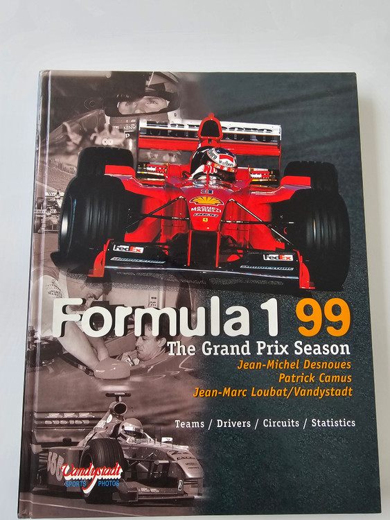 Formula One 1999 - The Grand Prix Season (Jean-Michel Desnoues, 1999)