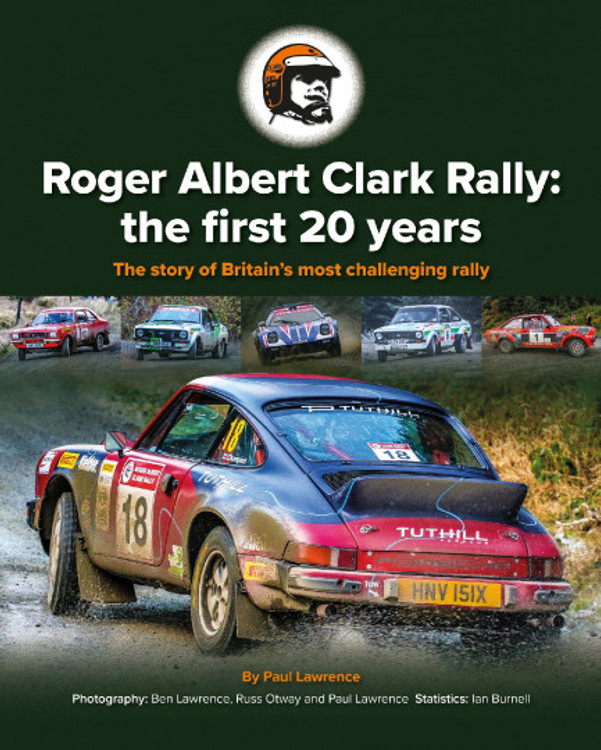 Roger Albert Clark Rally - the first 20 years