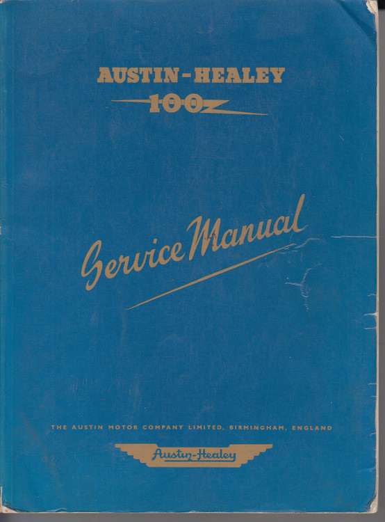 Austin-Healey 100 Service Manual (Austin Motor Company, 1956)