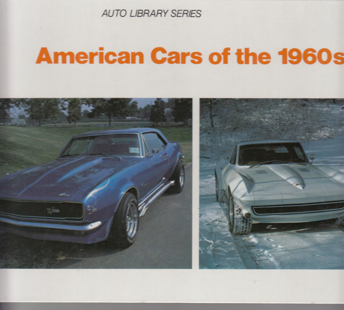 American Cars of the 1960s (Bart H. Vanderveen, 1987)