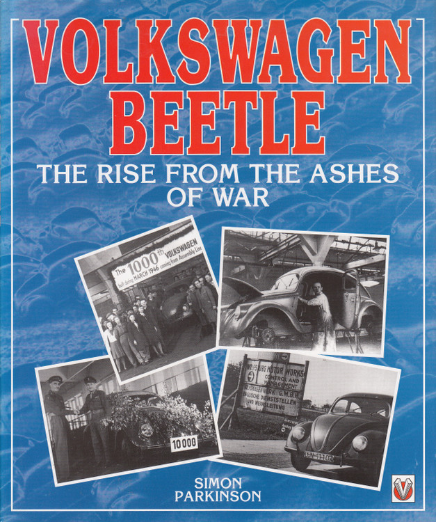 Volkswagen Beetle - The Rise from the Ashes of War (Simon Parkinson, 1996)