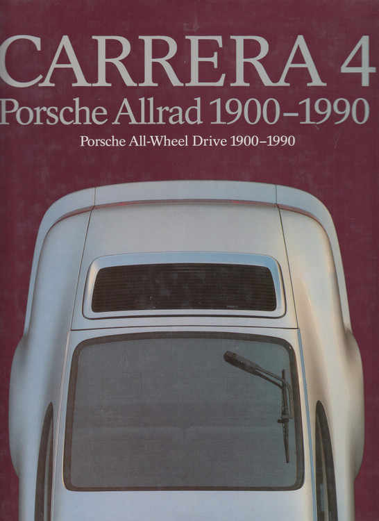 Carrera 4 Porsche Allrad 1900-1990 - Porsche All-Wheel Drive