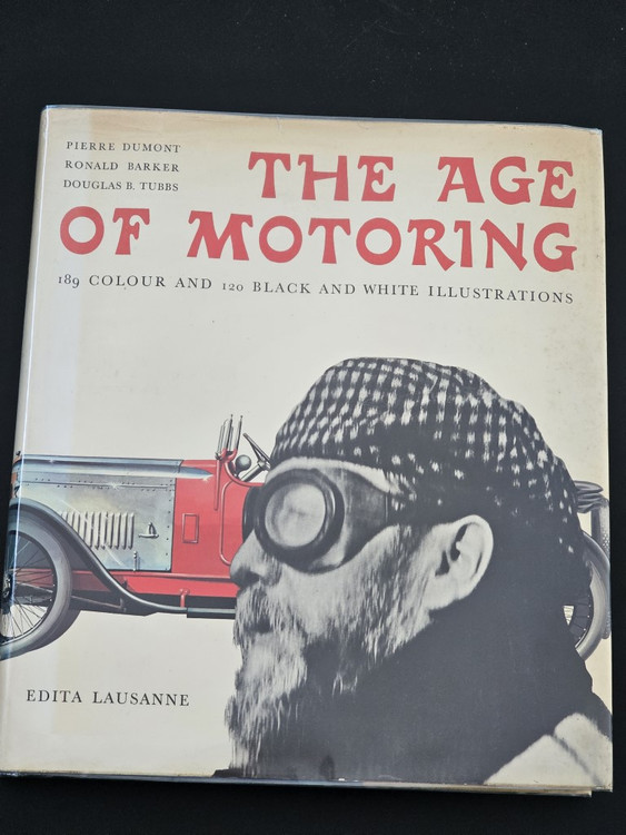 The Age Of Motoring (Pierre Dumont, Ronald Barker, Douglas B. Tubbs, 1965)