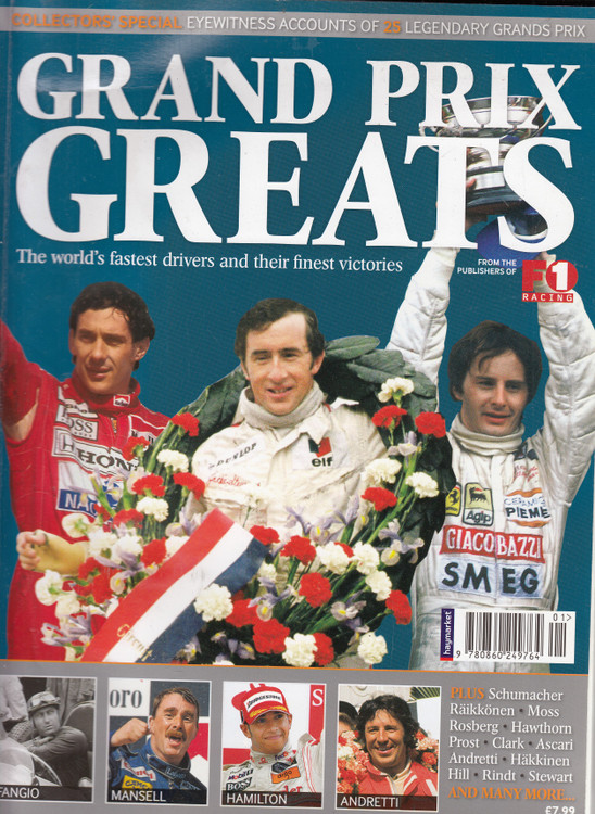 Grand Prix Greats - The World's Fastest Drivers and their Finest Victories