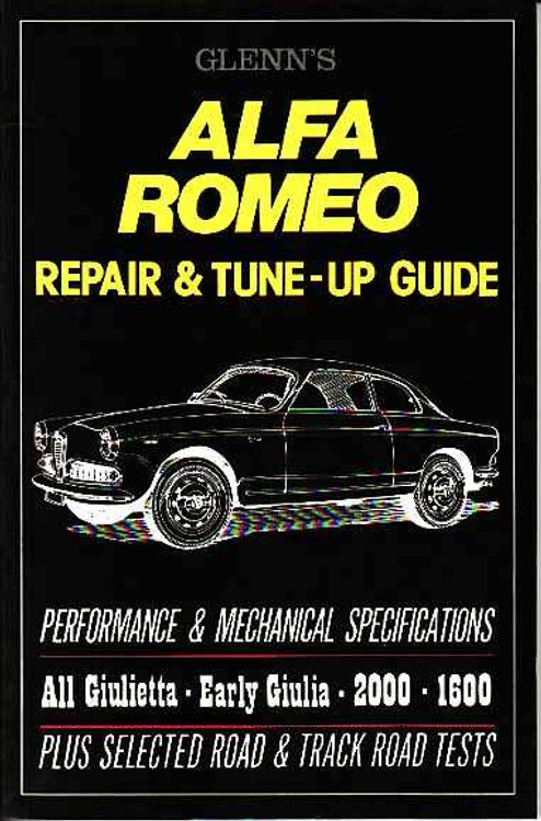 Alfa Romeo Repair &amp; Tune-Up Guide
