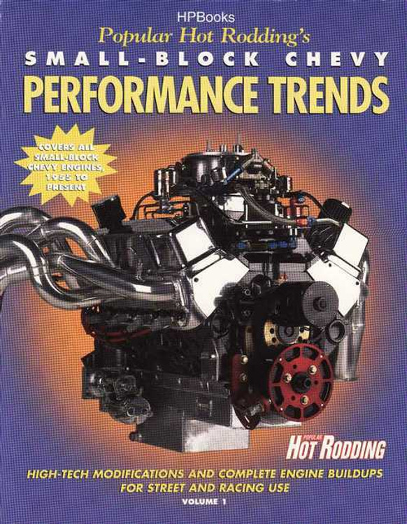 Popular Hot Rodding's Small-Block Chevy Performance Trends