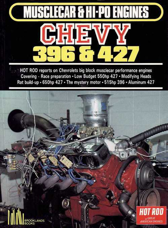 Chevy 396 &amp; 427 - Musclecar &amp; HI-PO Engines