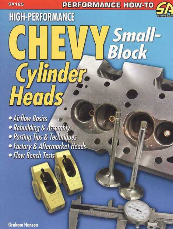 High-Performance Chevy Small-Block Cylinder Heads