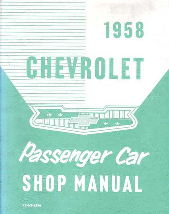 Chevrolet Passenger Car Workshop Manual 1958