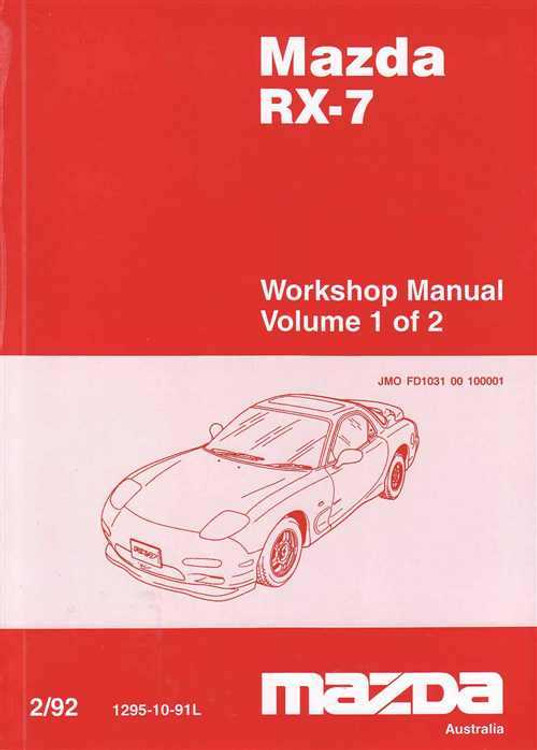 Mazda RX-7 Workshop Manual (2 Volumes)