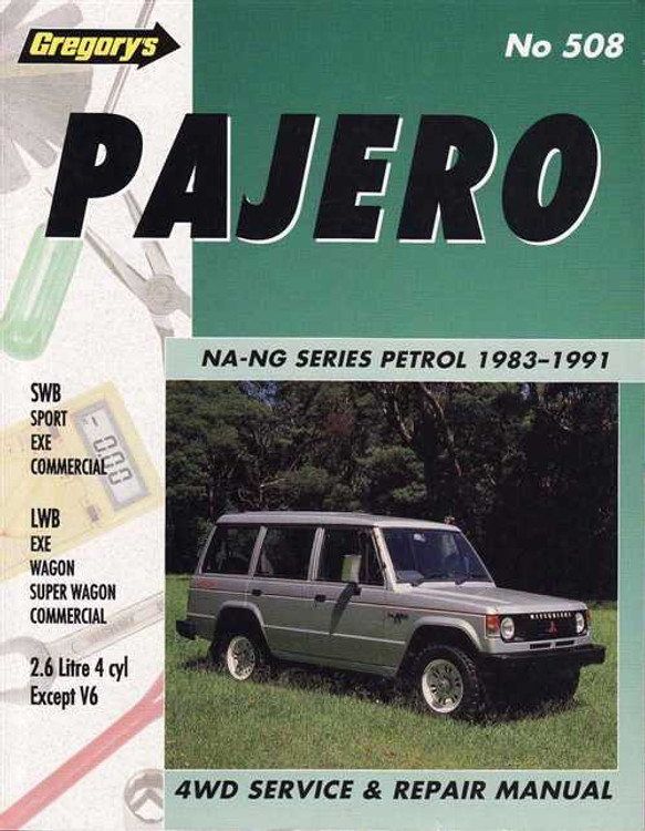 Mitsubishi Pajero NA - NG Series 1983 - 1991 Workshop Manual