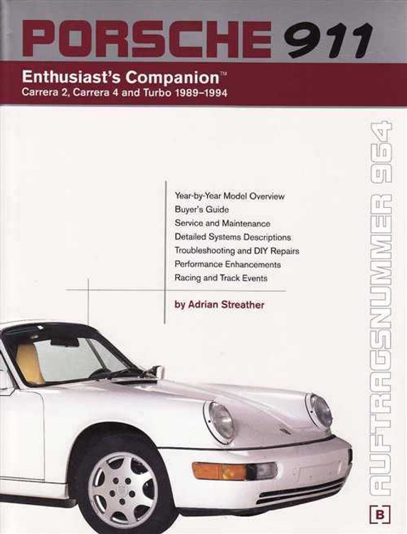 Porsche 911 (964) Enthusiast's Companion: Carrera 2, Carrera 4 and Turbo 1989 -