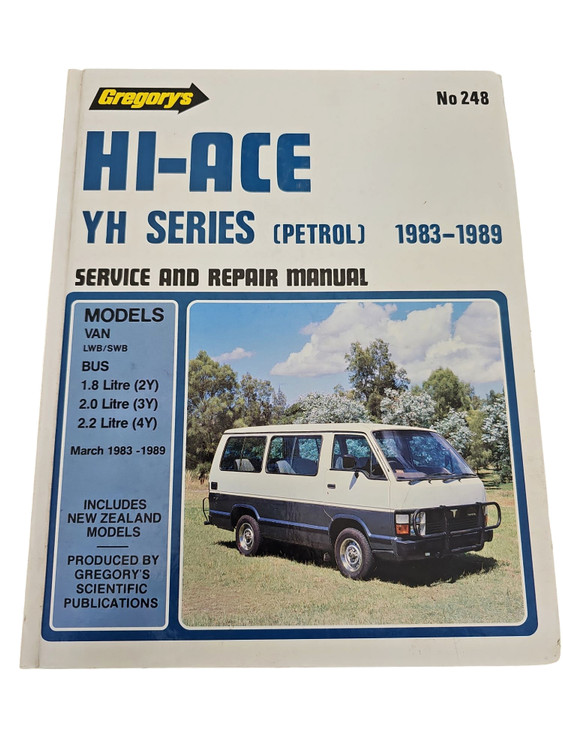 Toyota Hi-Ace YH Series (Petrol Engines) 1983 - 1989 Workshop Manual (HARDCOVER)