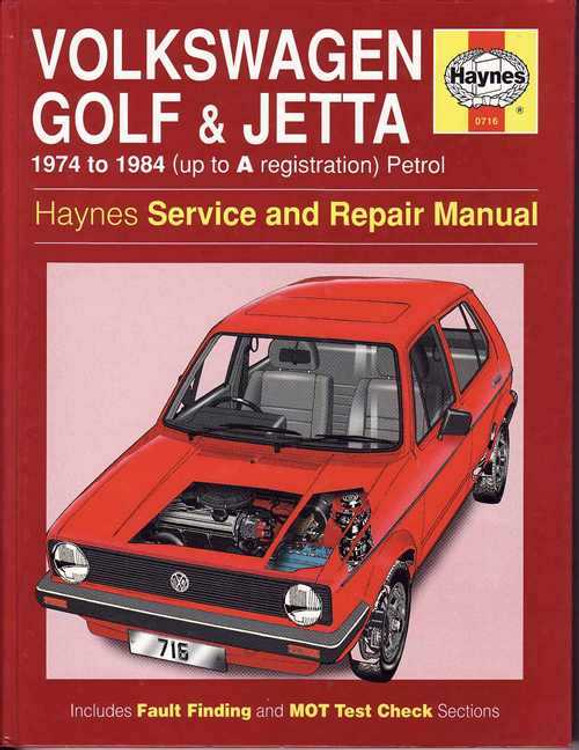 Volkswagen Golf &amp; Jetta (Mk I) 1974 - 1984 Workshop Manual