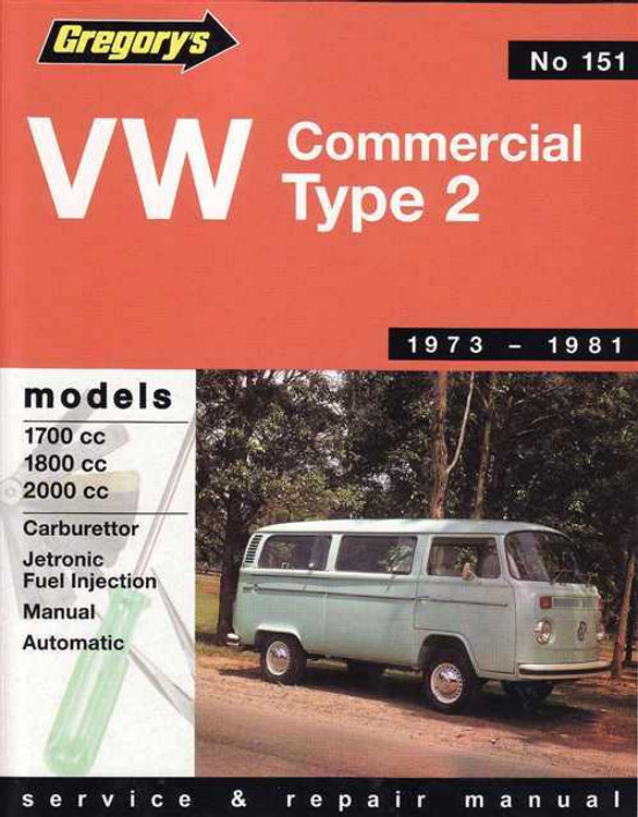 Volkswagen Commercial Type 2 1973 - 1981 Workshop Manual