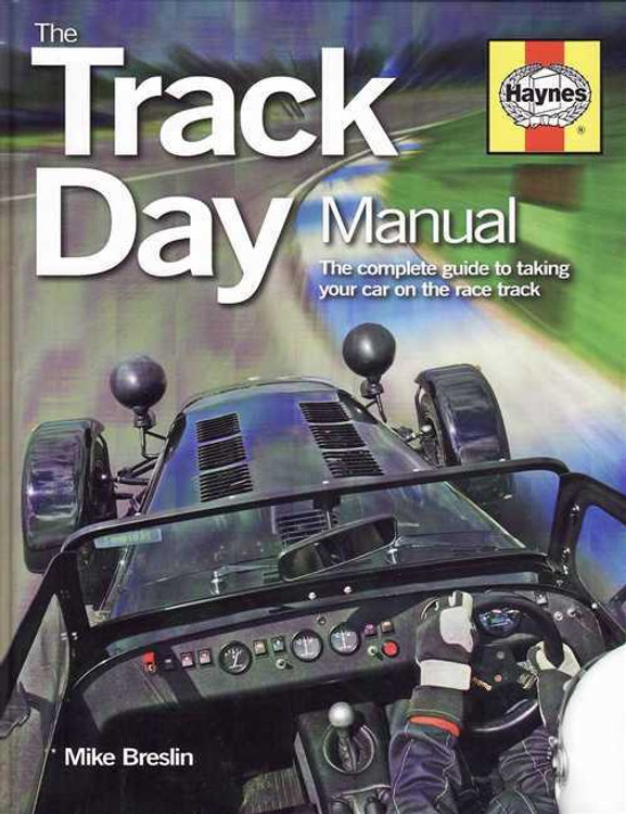 The Track Day Manual