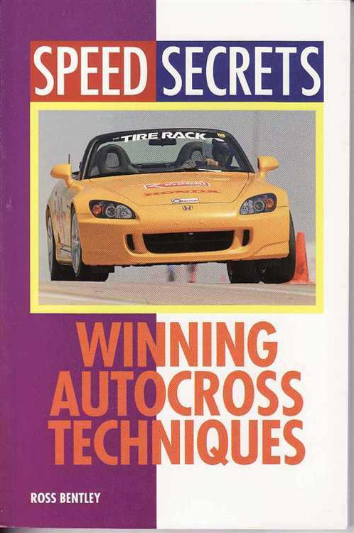 Speed Secrets 7 - Winning Autocross Techniques