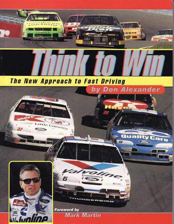 Think To Win: The New Approach to Fast Driving