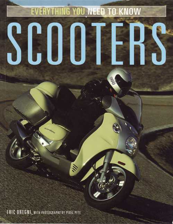 Scooters Everything You Need To Know