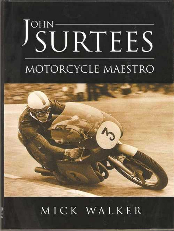 John Surtees Motorcycle Maestro