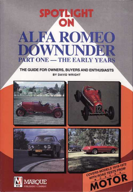 Spotlight On Alfa Romeo Downunder Part One: The Early Years