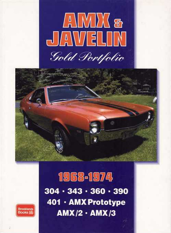AMX &amp; Javelin Gold Portfolio 1968 - 1974