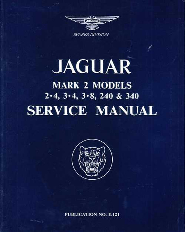 Jaguar Mark 2 Models 2.4, 3.4, 3.8, 240 &amp; 340 Workshop Manual