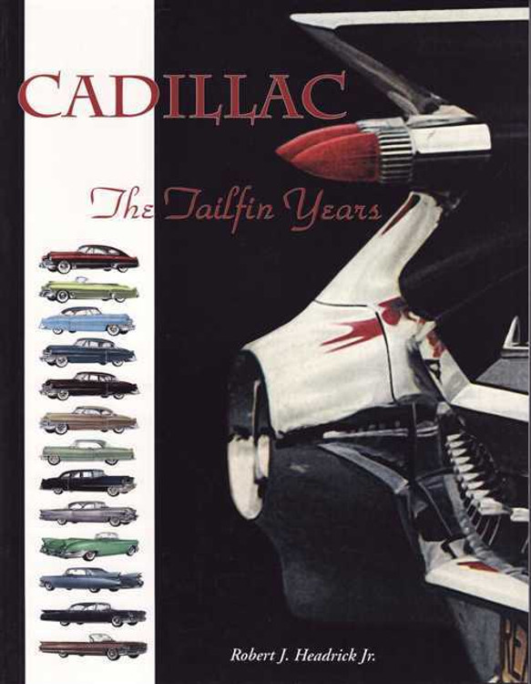 Cadillac: The Tailfin Years