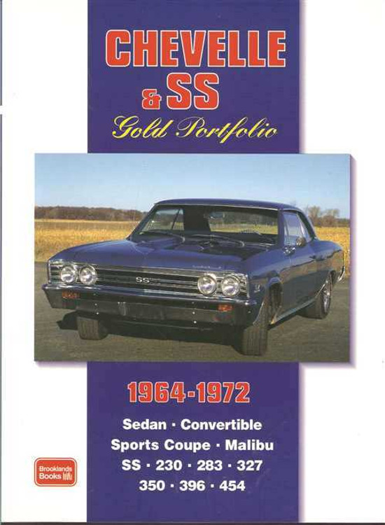 Chevelle &amp; SS Gold Portfolio 1964 - 1972