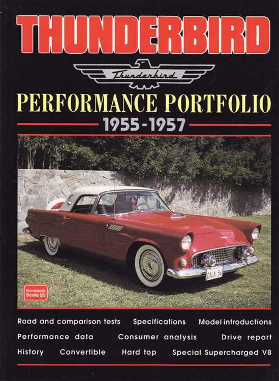 Ford Thunderbird Performance Portfolio 1955 - 1957