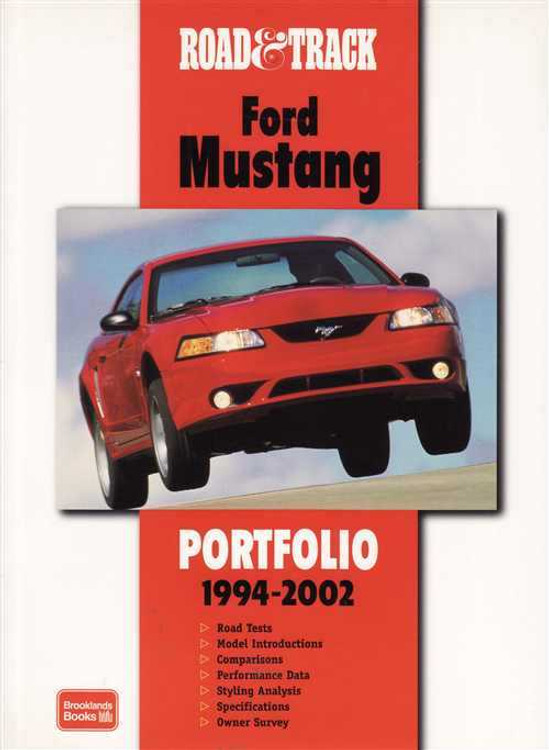 Road &amp; Track Ford Mustang Portfolio 1994 - 2002