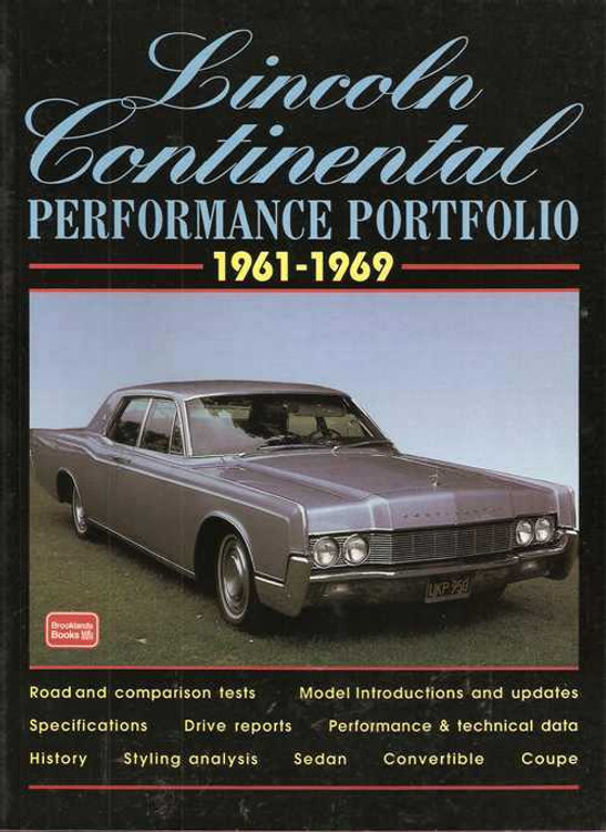 Lincoln Continental Performance Portfolio 1961 - 1969