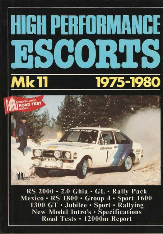 High Performance Escorts MKII 1975 - 1980