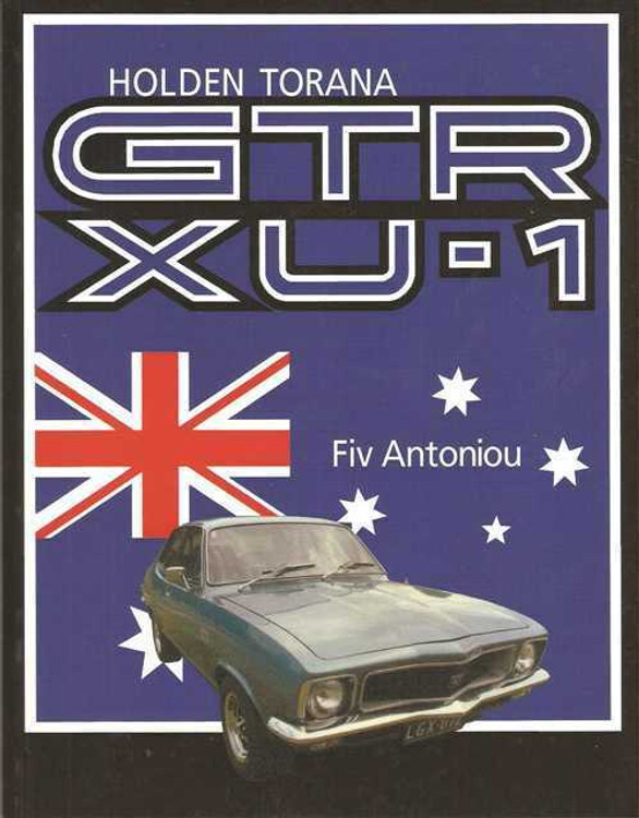 Holden Torana GTR XU-1: The History and Technical Specifications