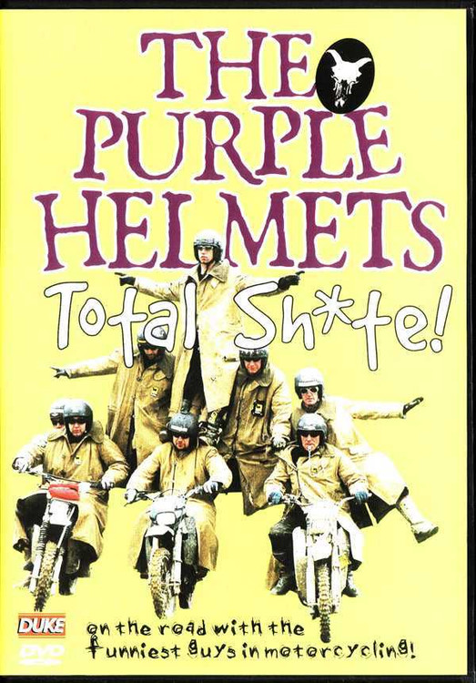 The Purple Helmets: Total Sh*te! DVD