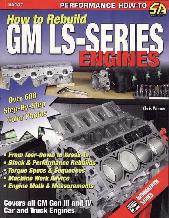 How To Rebuild GM LS-Series Engines