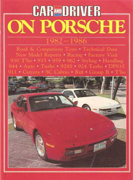 Car And Driver on Porsche 1982 - 1986