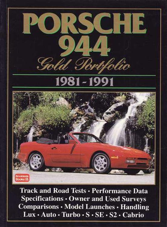 Porsche 944 Gold Portfolio 1981 - 1991